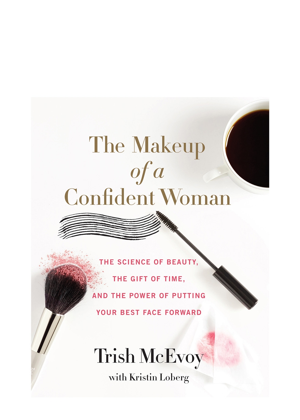 The Makeup Of A Confident Woman